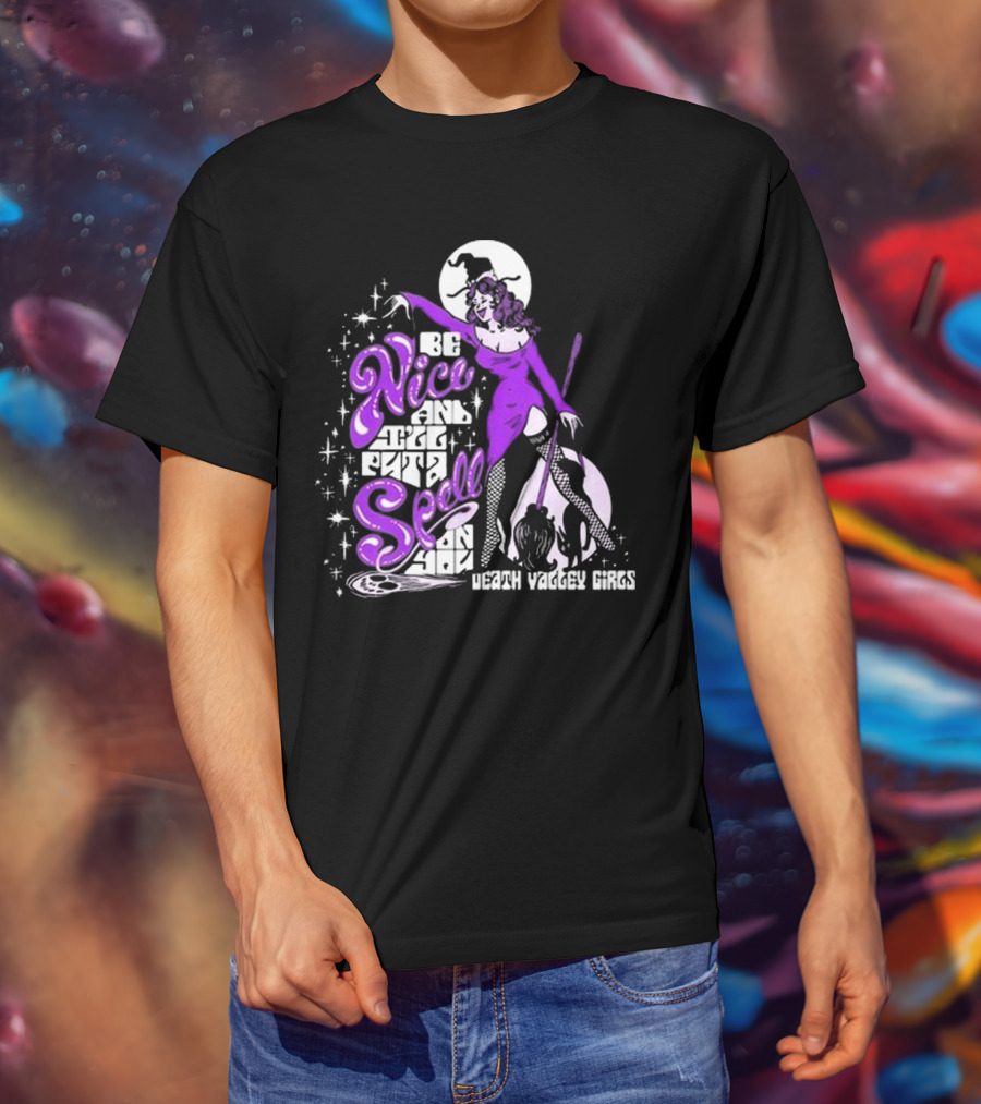 Death Valley Girls Be Nice T-Shirt
