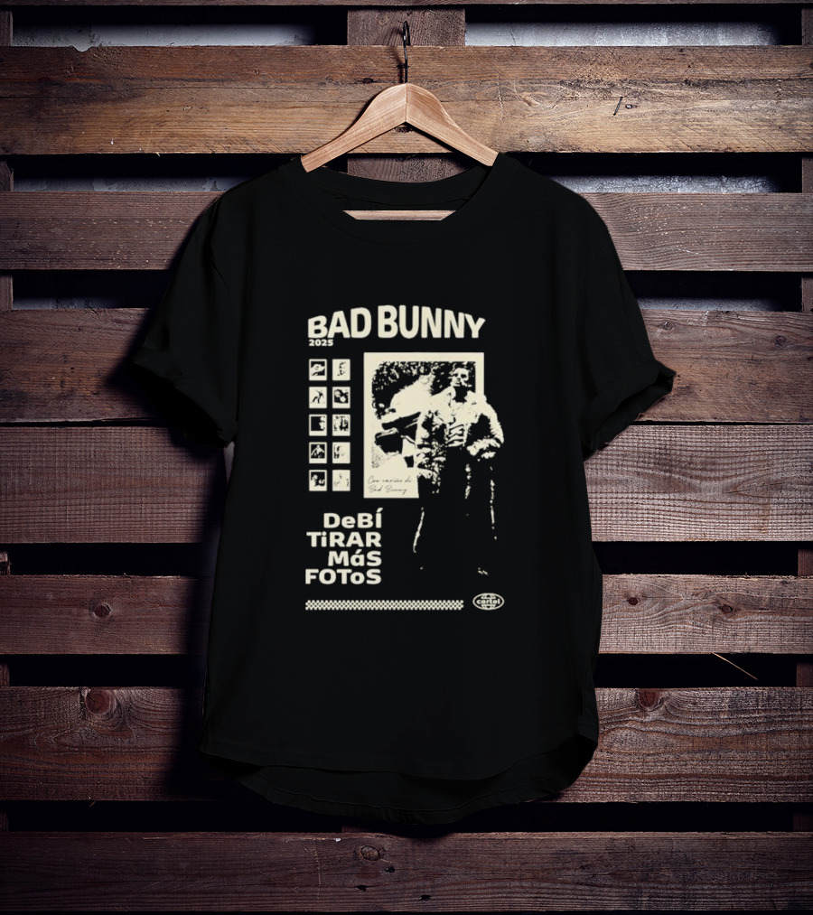 Debí Tirar Más Fotos 2025 T-Shirt