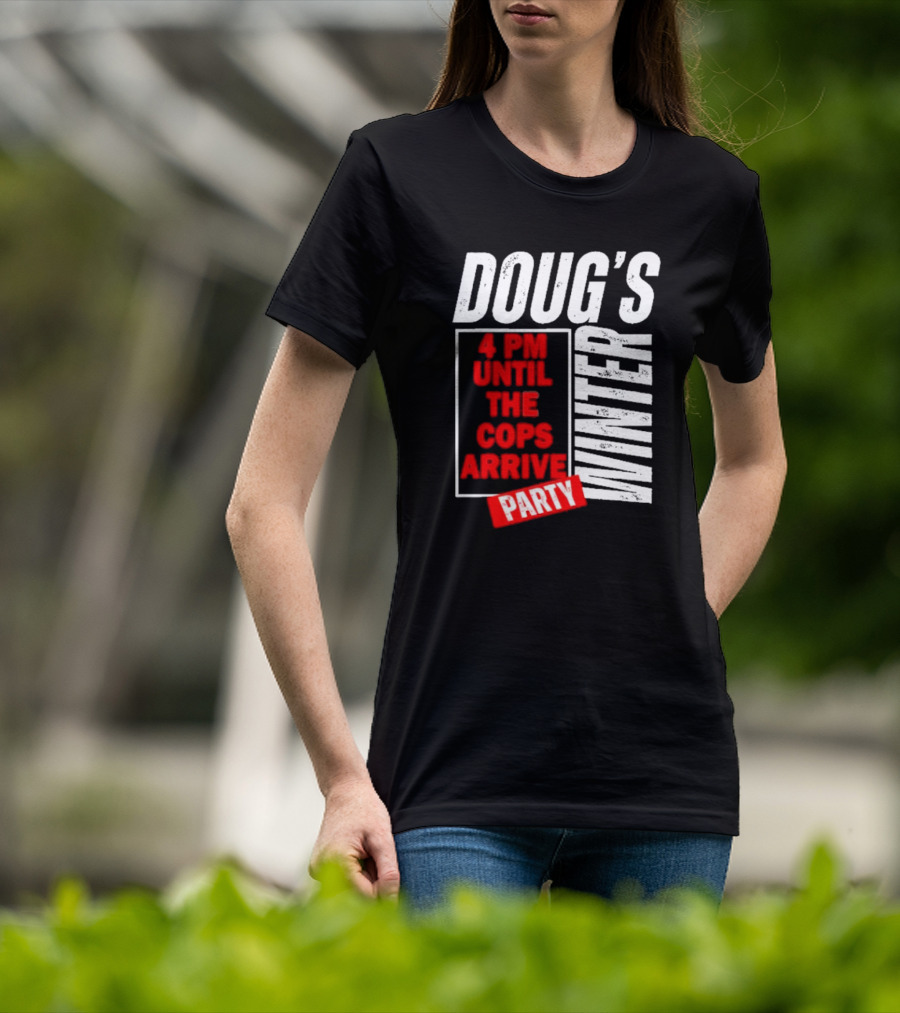 Dougs Winter Party February T-Shirt