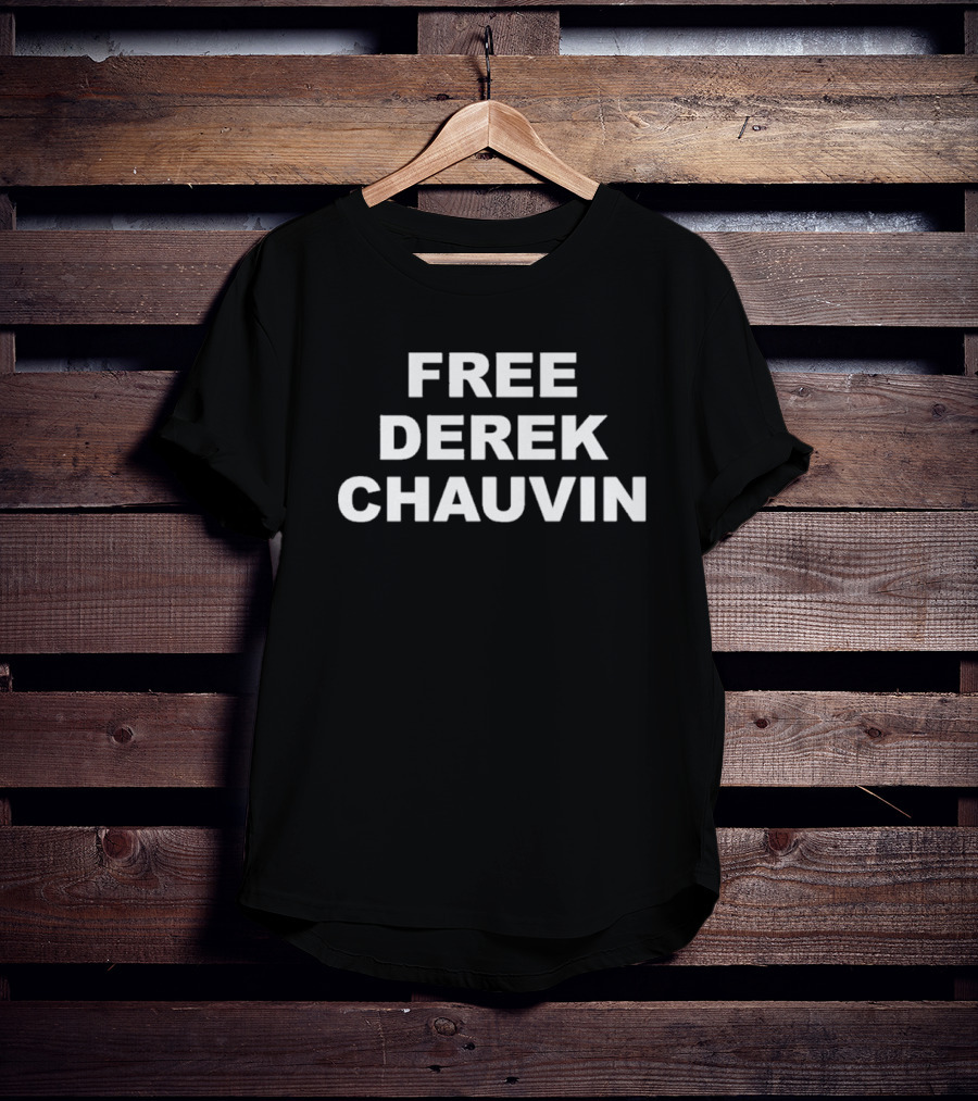 Free Derek Chauvin T-Shirt