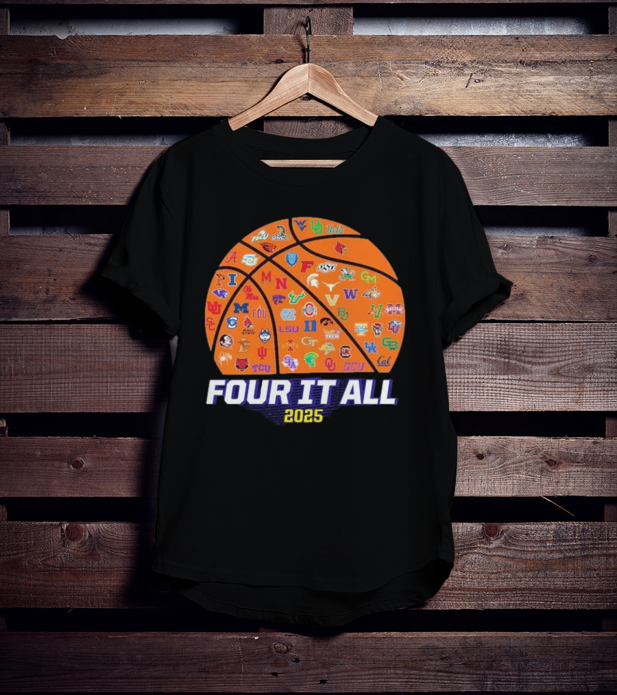 Four It All March Madness 2025 Women’s Basketball Logos T-Shirt