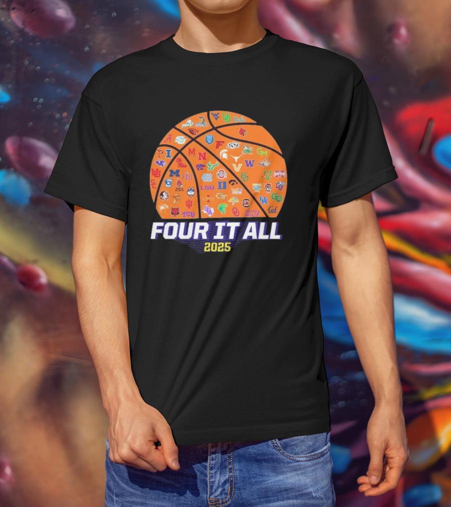 Four It All March Madness 2025 Women’s Basketball Logos T-Shirt