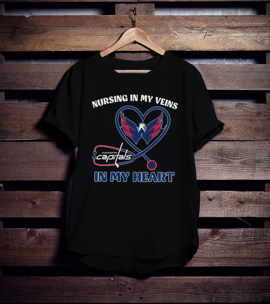 Funny Nursing In My Veins Washington Hockey In My Heart T-Shirt