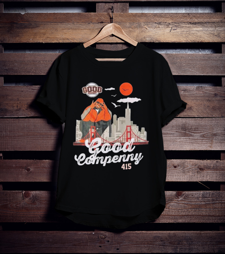 Good Compenny For The 415 Homies T-Shirt