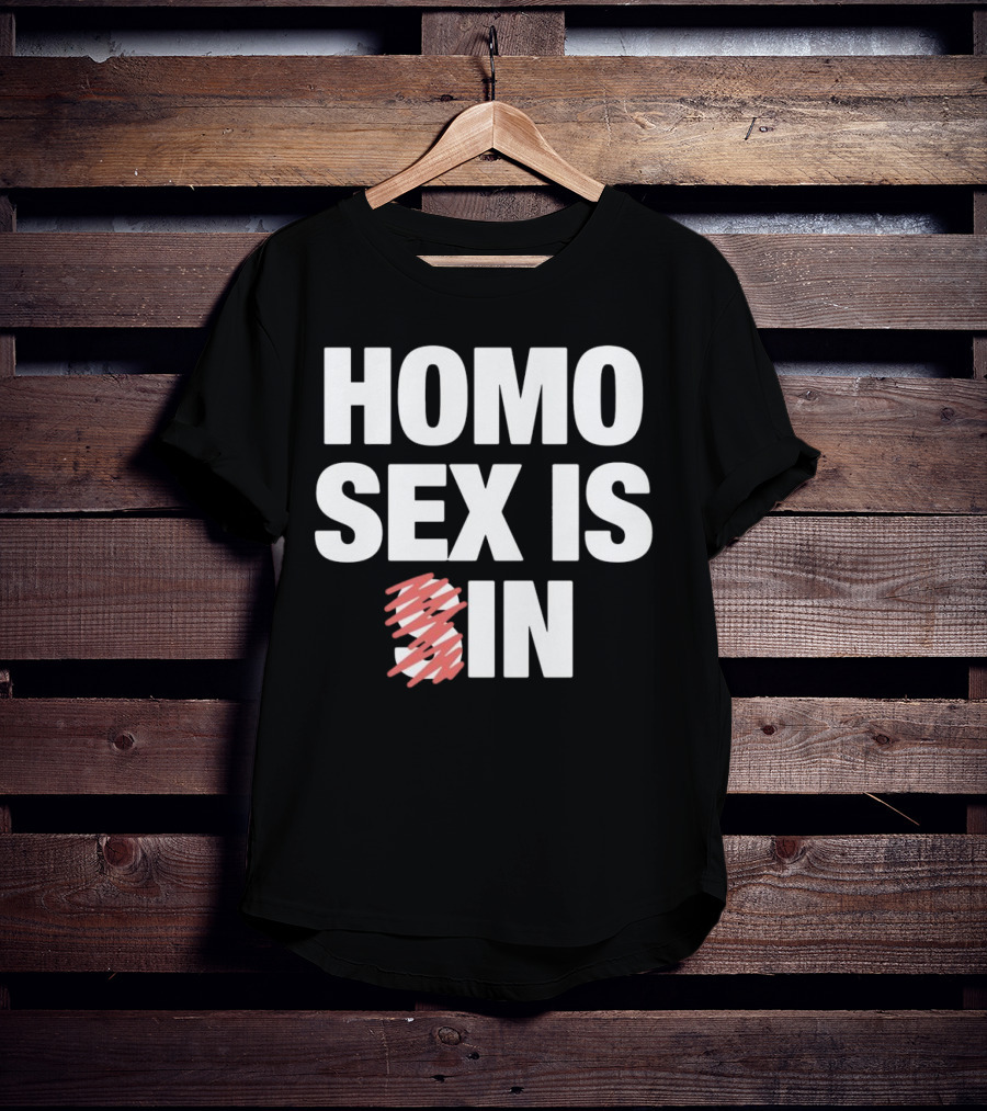 Homo Sex Is In T-Shirt