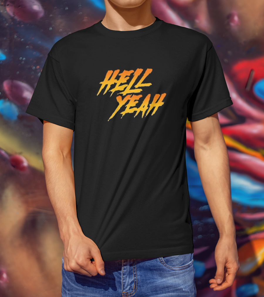 Hell Yeah Presents T-Shirt