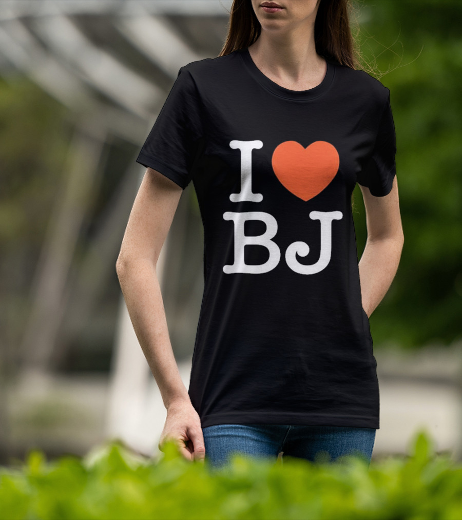 I Love Bj Ben Johnson T-Shirt
