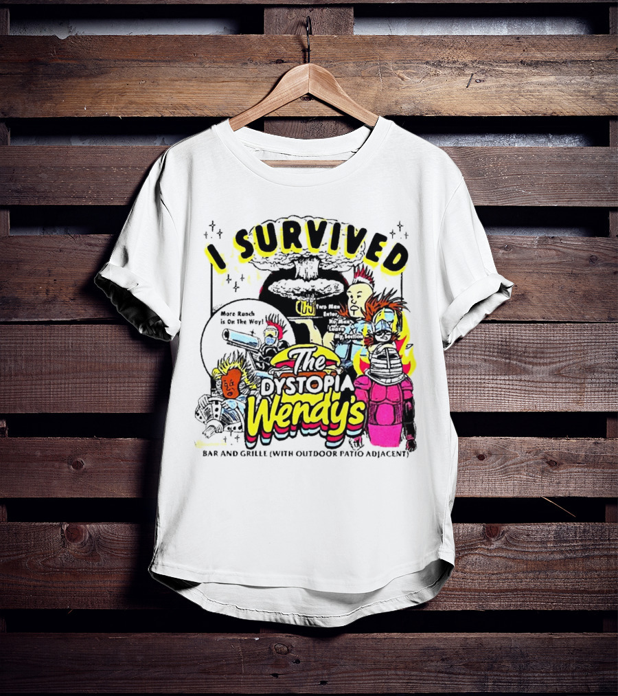 I Survived The Dystopia Wendy's Bar And Grille With Outdoor Patio Adjacent T-Shirt