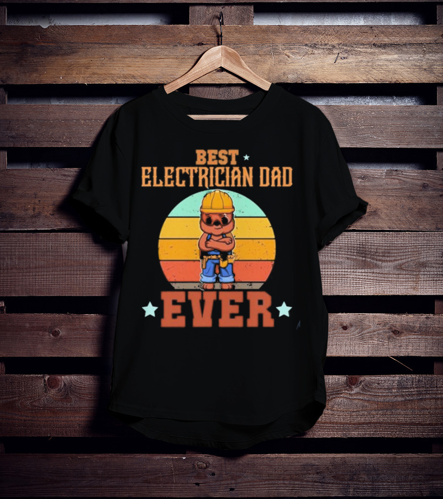 BEST ELECTRICIAN DAD EVER Retro Construction Worker Bear T-Shirt