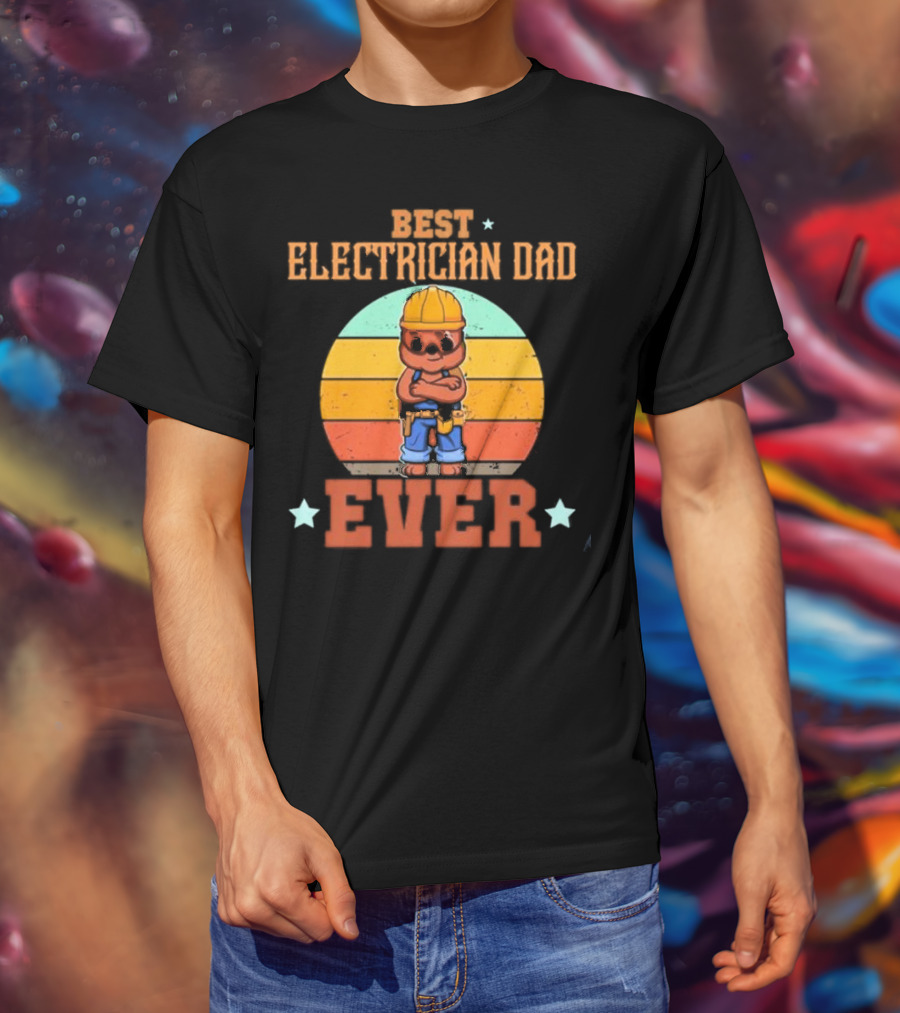 BEST ELECTRICIAN DAD EVER Retro Construction Worker Bear T-Shirt