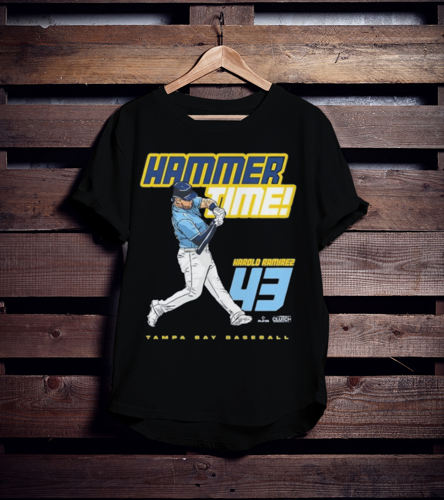 Hammer Time Harold Ramirez 43 Tampa Bay Baseball T-Shirt