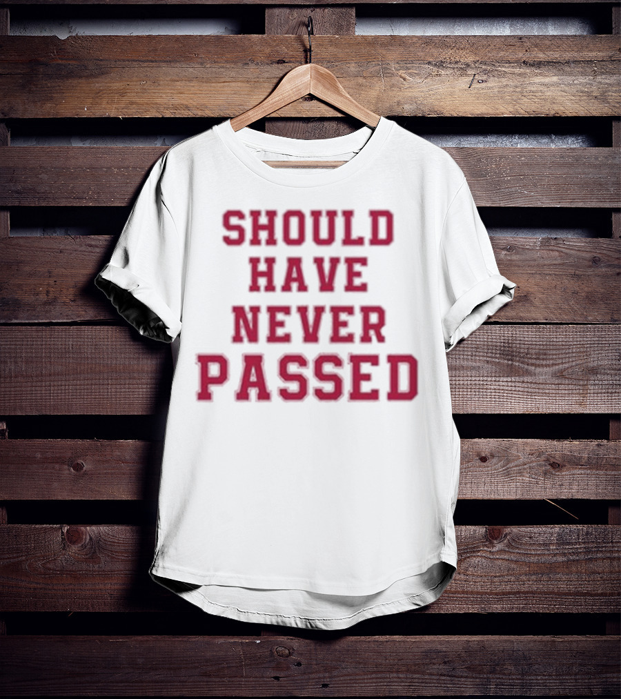 DK Metcalf Should Have Never Passed T-Shirt