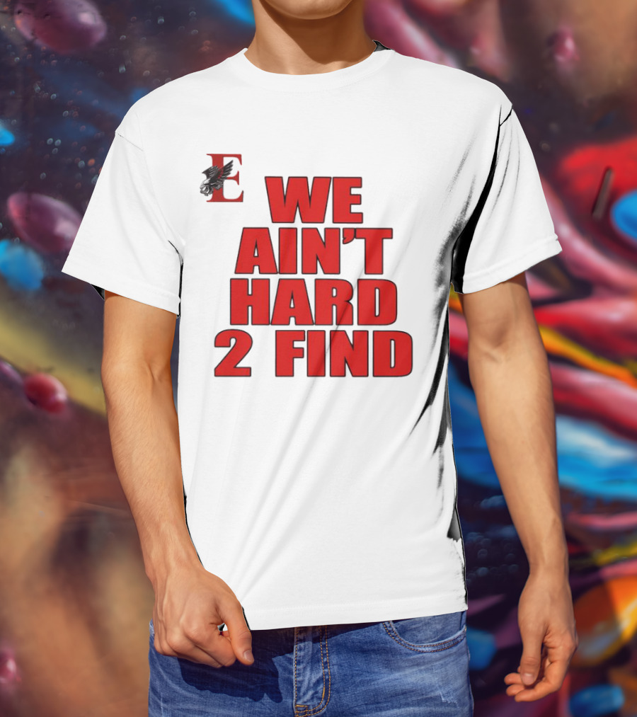 We Ain’t Hard 2 Find Red Bold Text Black Background Ravens T-Shirt