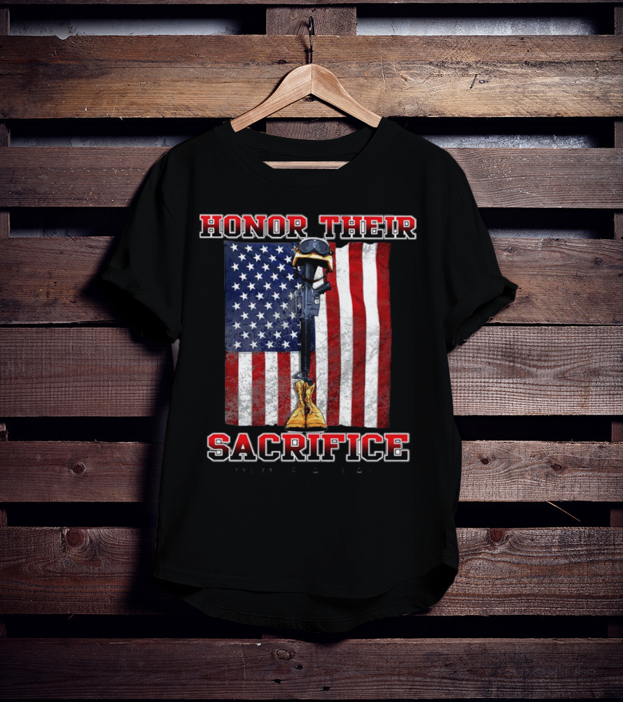 Honor Their Sacrifice Memorial Day American Flag Soldier Helmet Boot Rifle T-Shirt