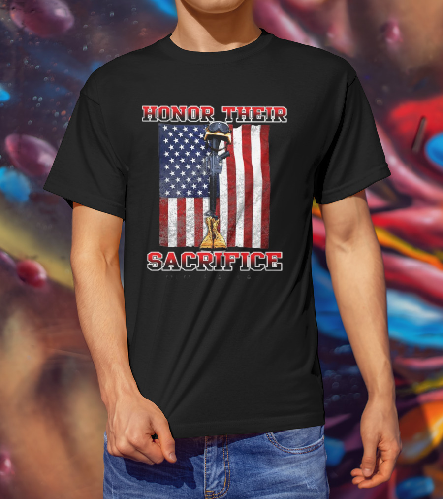 Honor Their Sacrifice Memorial Day American Flag Soldier Helmet Boot Rifle T-Shirt