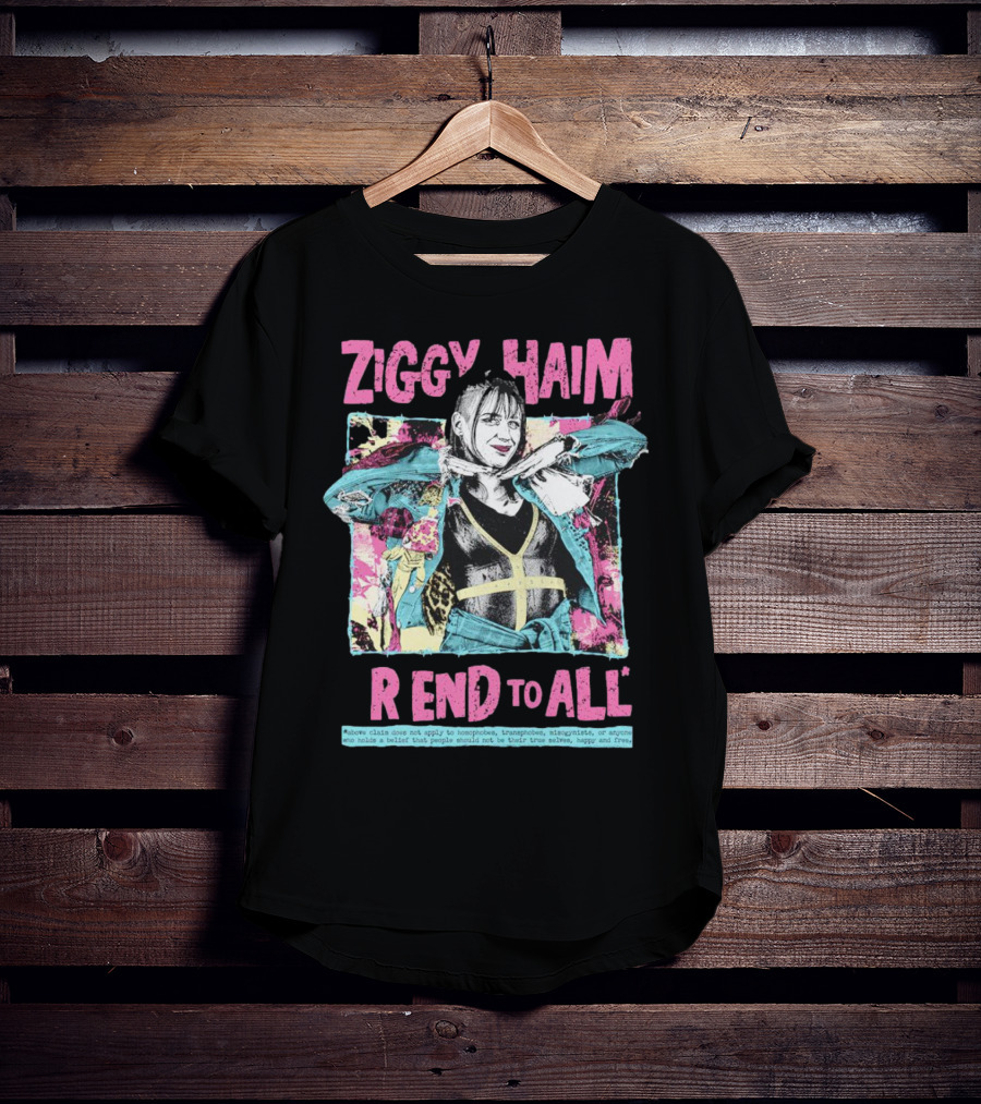 Ziggy Haim Friend To All Vibrant Portrait With Message T-Shirt