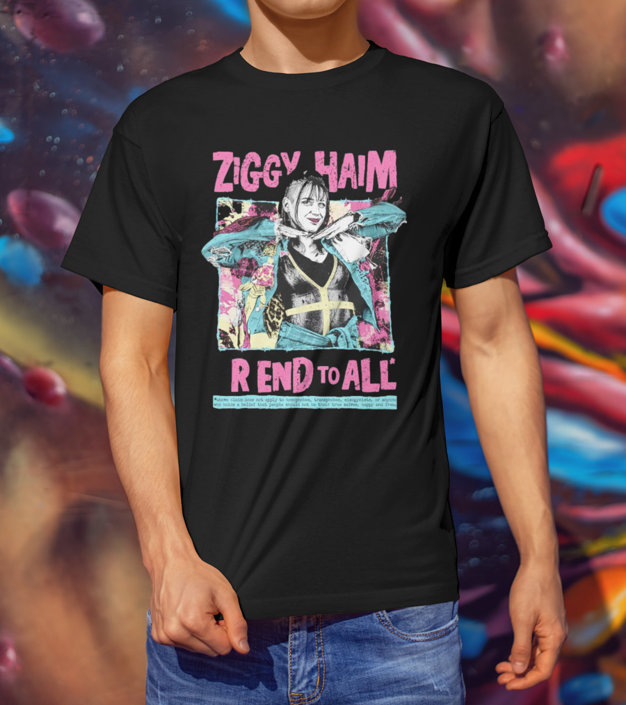 Ziggy Haim Friend To All Vibrant Portrait With Message T-Shirt