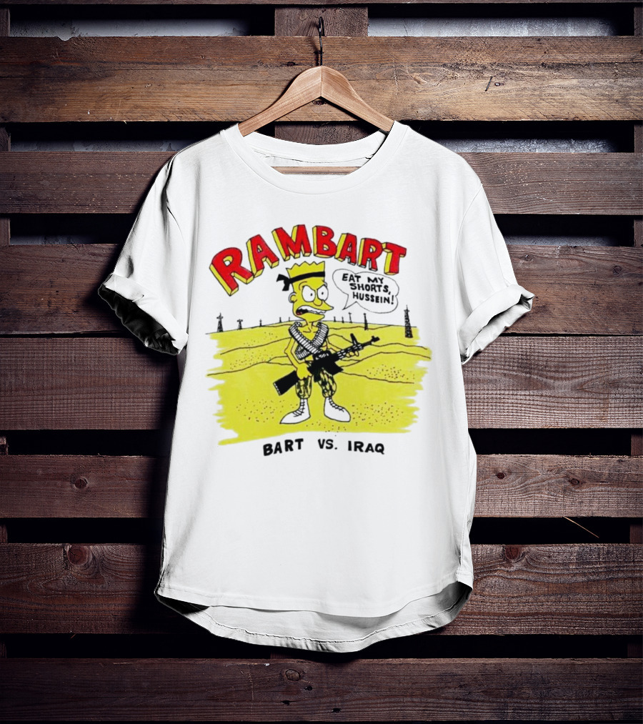 Ram Bart Eat My Shorts Hussein Bart Vs. Iraq T-Shirt