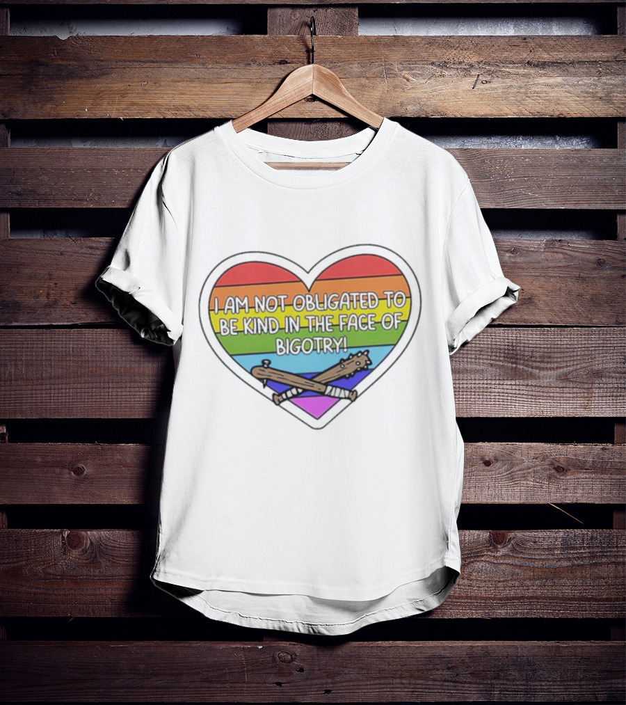 I Am Not Obligated To Be Kind In The Face Of Bigotry Heart Rainbow Baseball Bats T-Shirt
