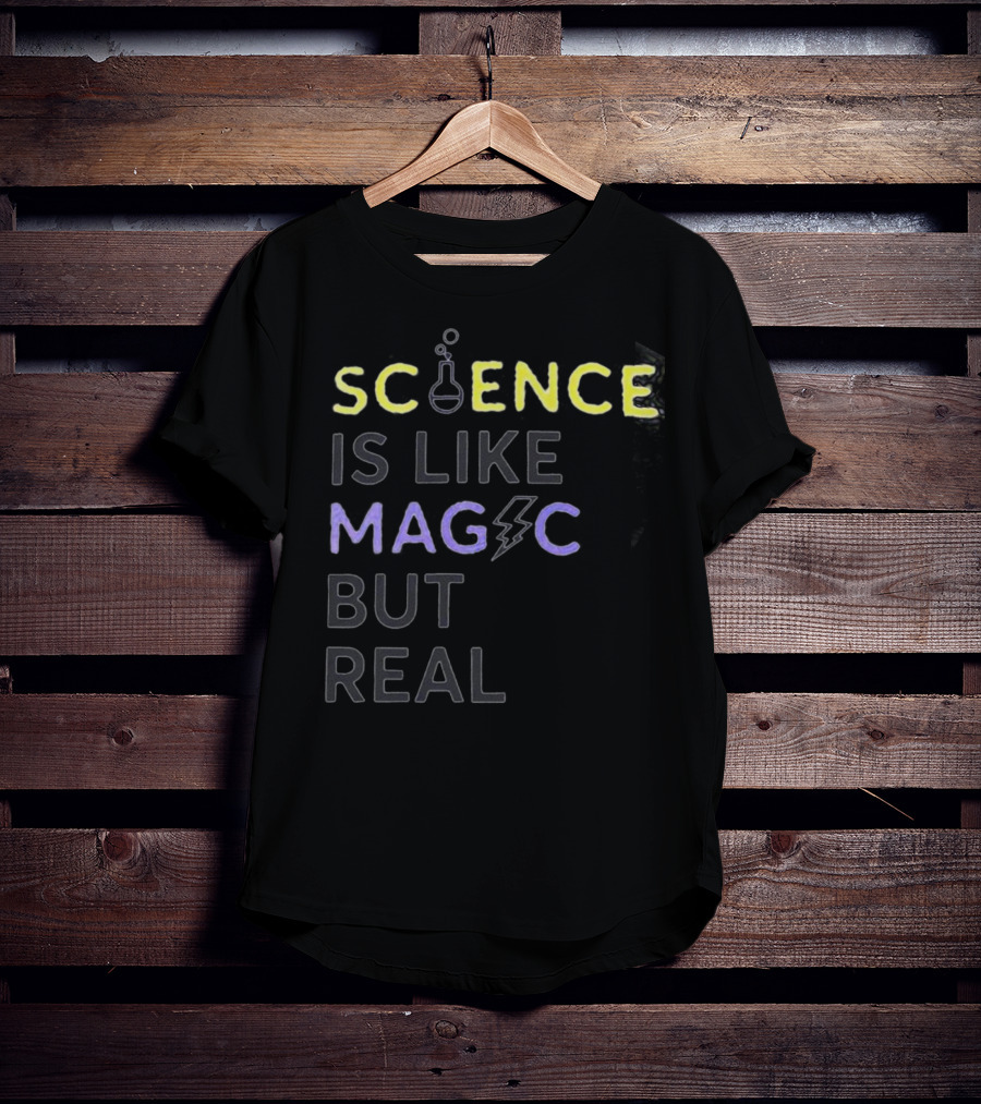 SCIENCE IS LIKE MAGIC BUT REAL Beaker Lightning Bolt T-Shirt