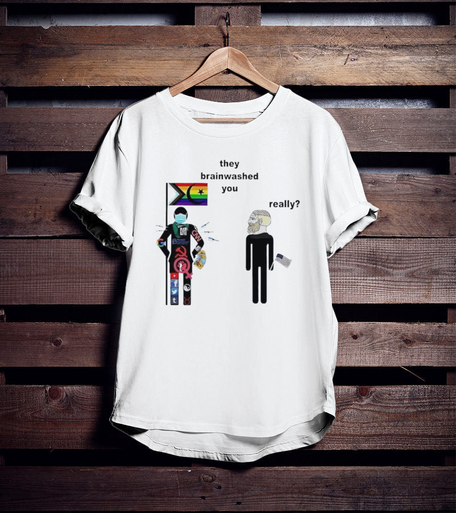 They Brainwashed You Really Pride Flag Antifa Mask CNN Social Media Logos American Flag T-Shirt