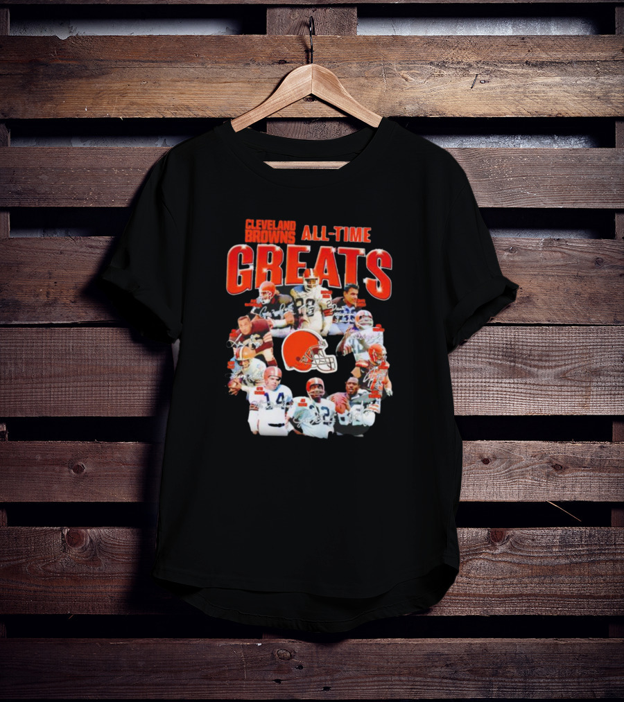 Cleveland Browns All-Time Greats Signatures Legends Icons Team Photos Football T-Shirt