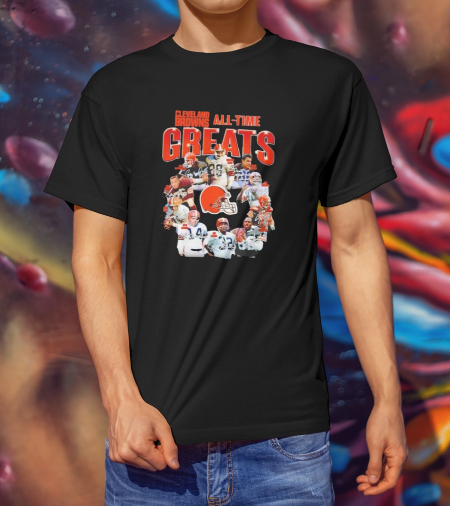 Cleveland Browns All-Time Greats Signatures Legends Icons Team Photos Football T-Shirt