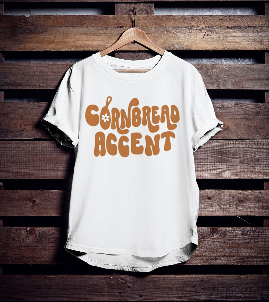 CORNBREAD ACCENT Retro Psychedelic Flower Power Text T-Shirt