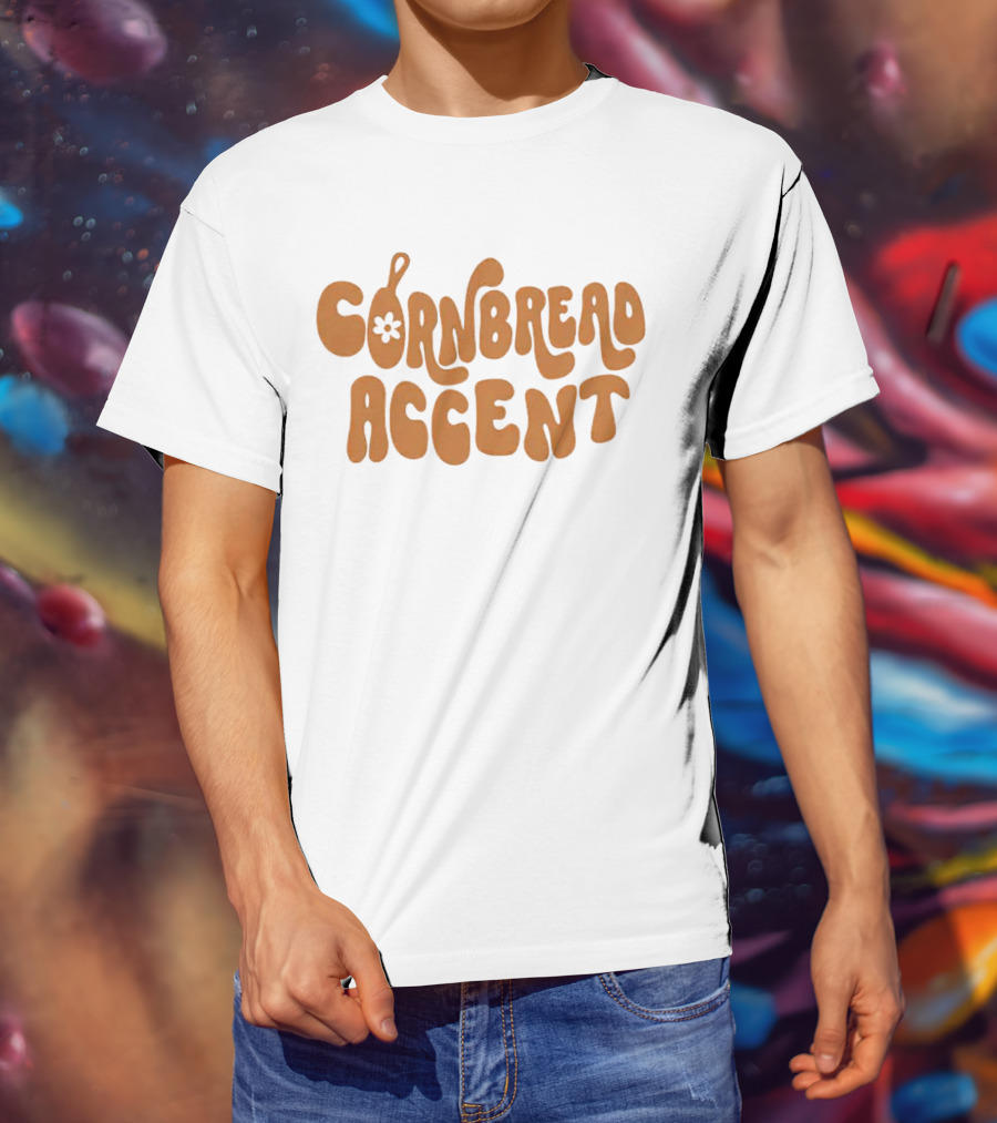 CORNBREAD ACCENT Retro Psychedelic Flower Power Text T-Shirt