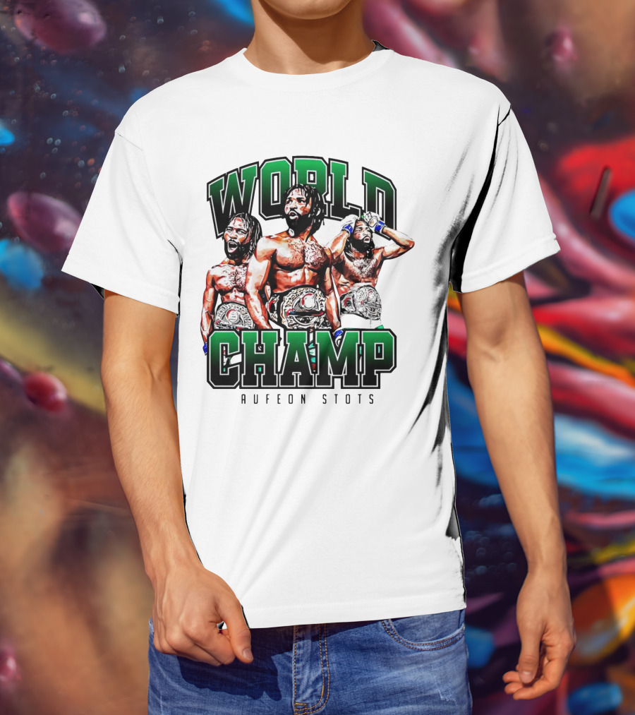World Champ Raufeon Stots T-Shirt