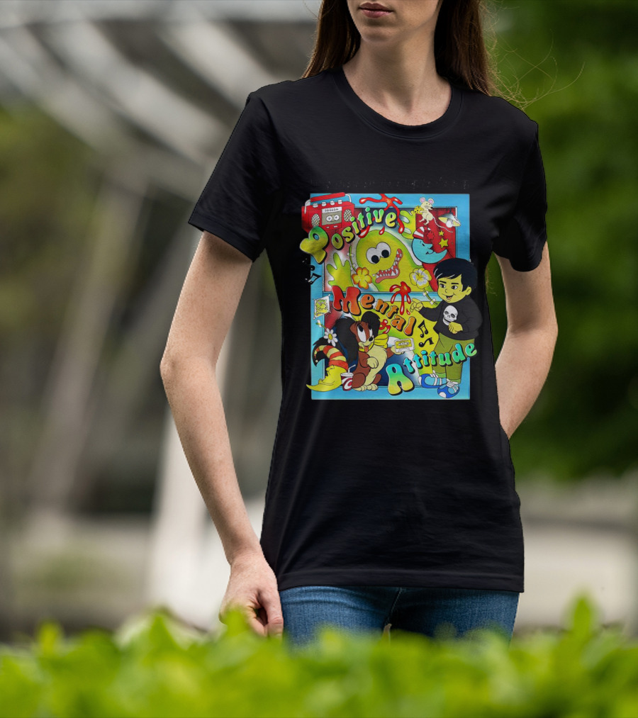 It's Never Too Late For A Positive Mental Attitude Cartoon Characters Music And Fun Elements T-Shirt
