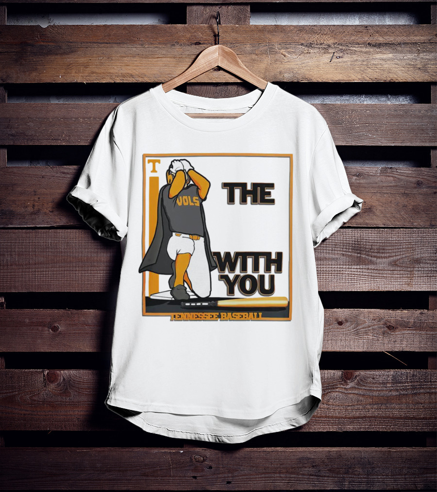 Tennessee Volunteers Baseball May The Vols Be With You T-Shirt