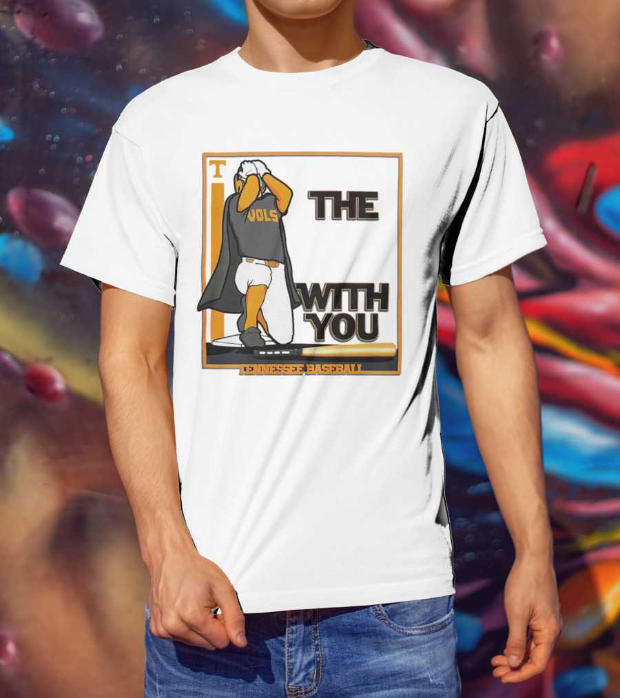 Tennessee Volunteers Baseball May The Vols Be With You T-Shirt