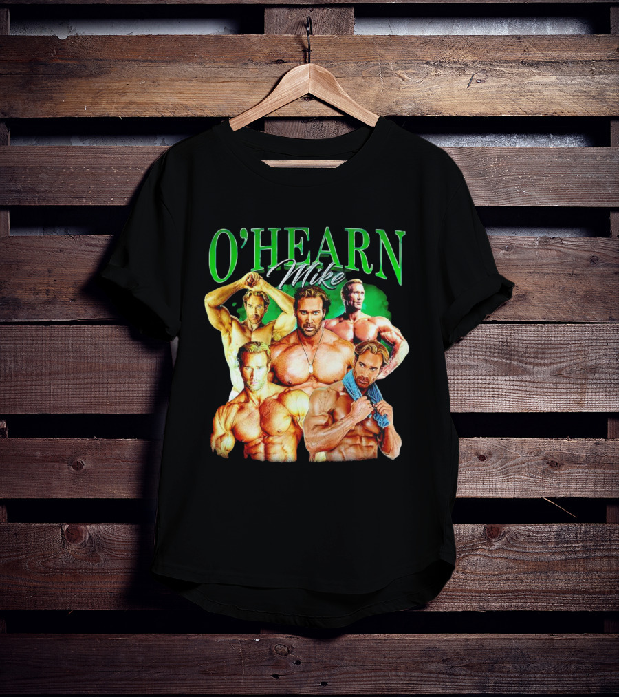 O'Hearn Mike Bodybuilding Strength T-Shirt