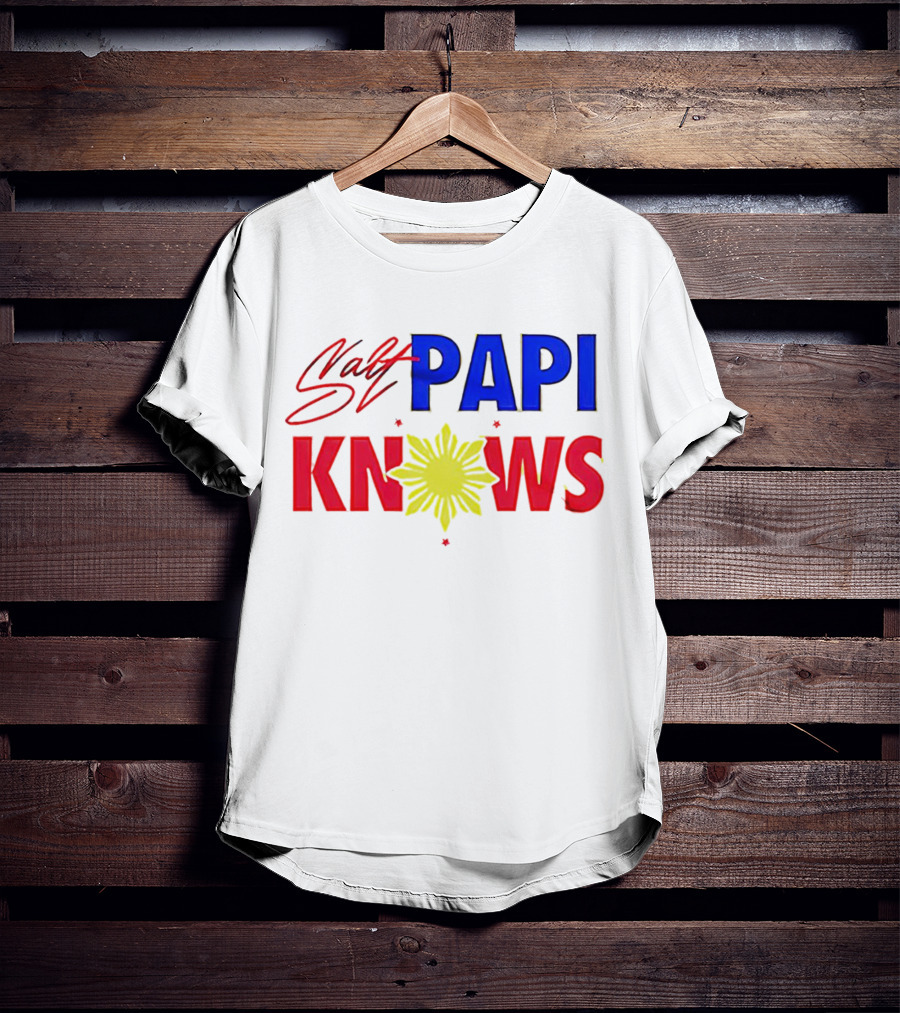 Salt Papi Knows Filipino Sun T-Shirt