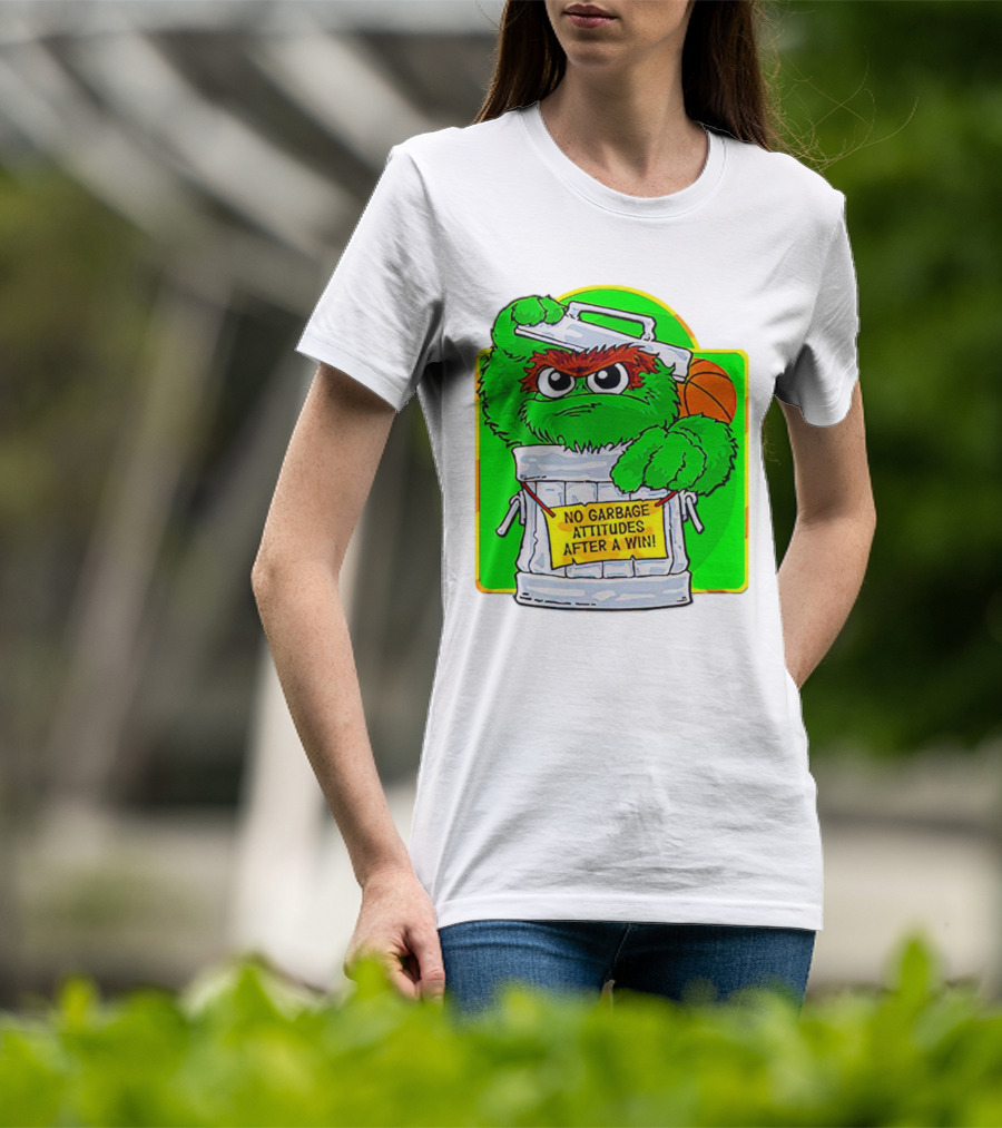 Oscar The Grouch No Garbage Attitudes With Basketball After A Win T-Shirt