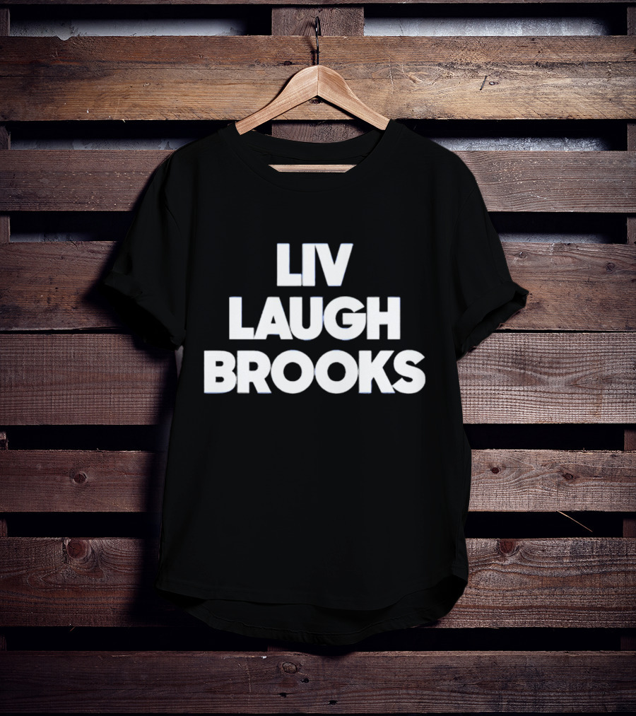 LIV Laugh Brooks Playful Phrase T-Shirt