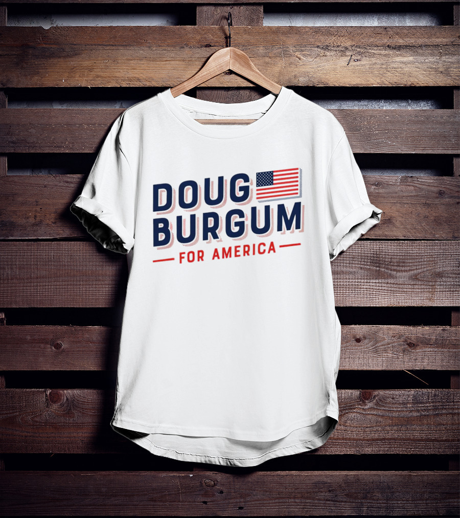 Doug Burgum For America Flag T-Shirt