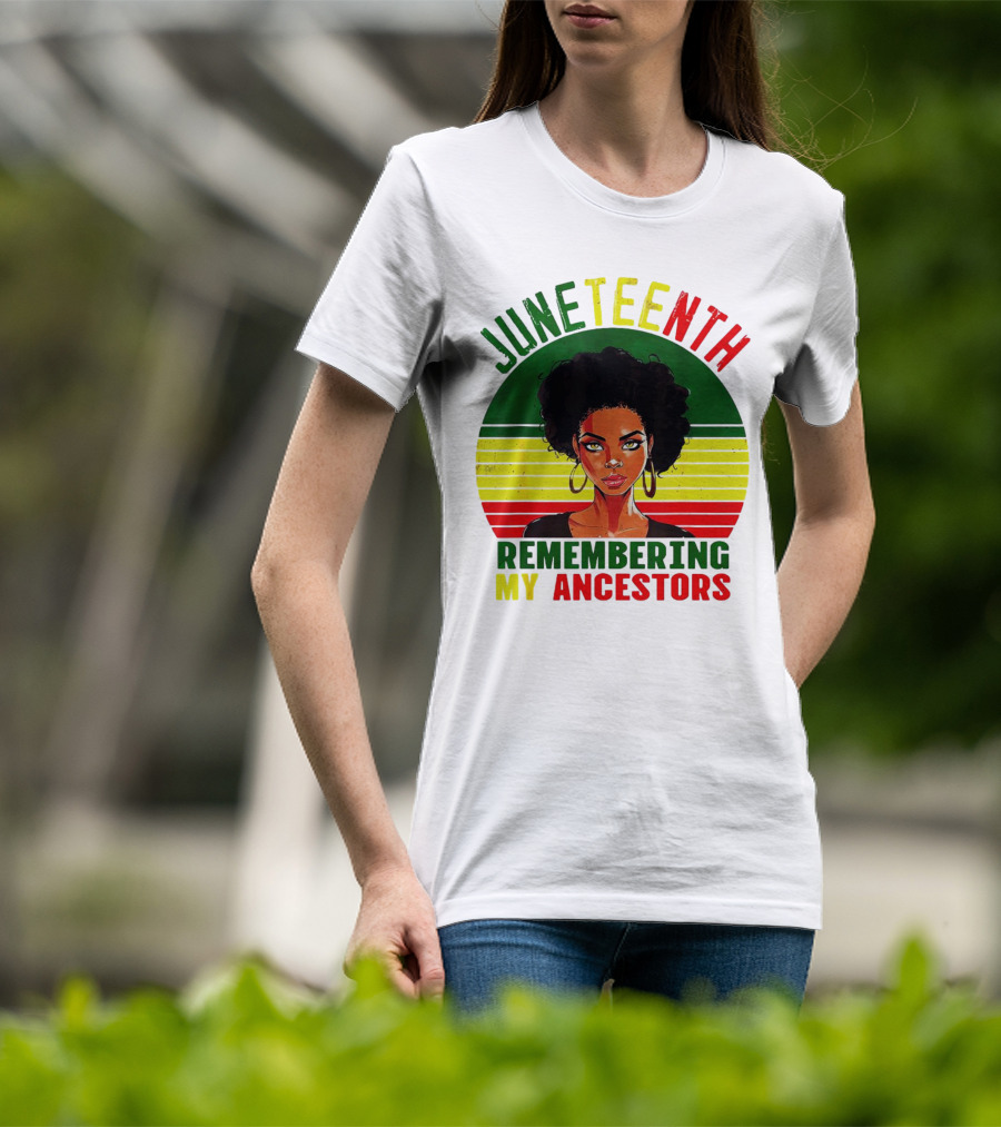 Juneteenth Remembering My Ancestors Black Women Loc'd Hair T-Shirt