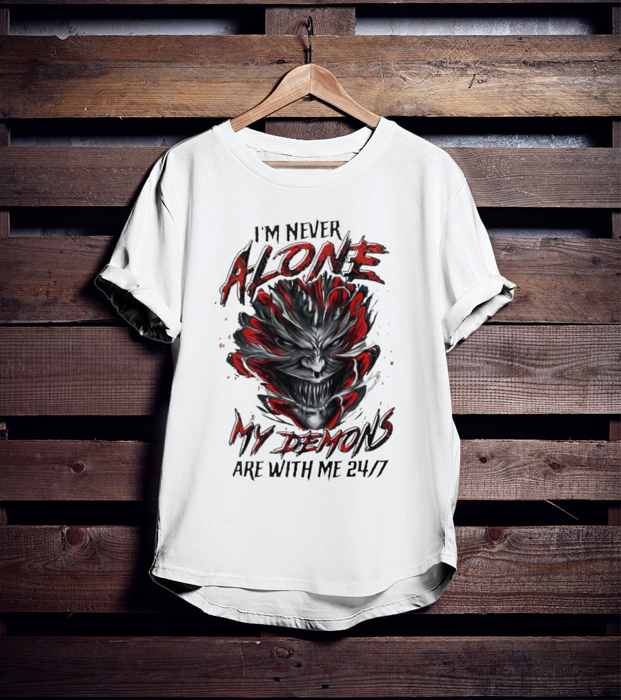 I'm Never Alone My Demons Are With Me 24 7 Joker Style Face T-Shirt