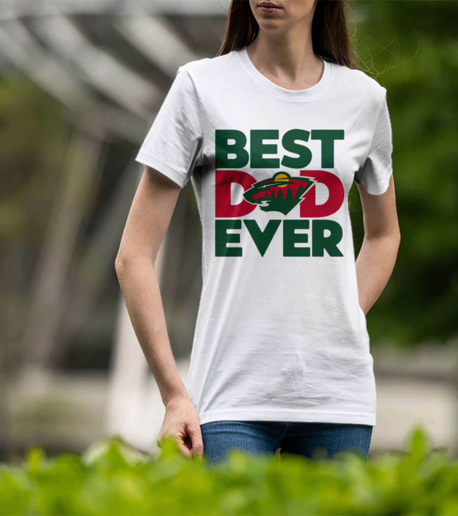 Best Dad Ever NHL Minnesota Wild T-Shirt