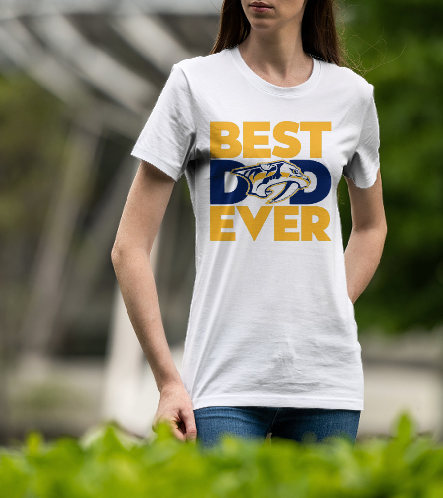 Best Dad Ever Nashville Predators NHL Fan T-Shirt