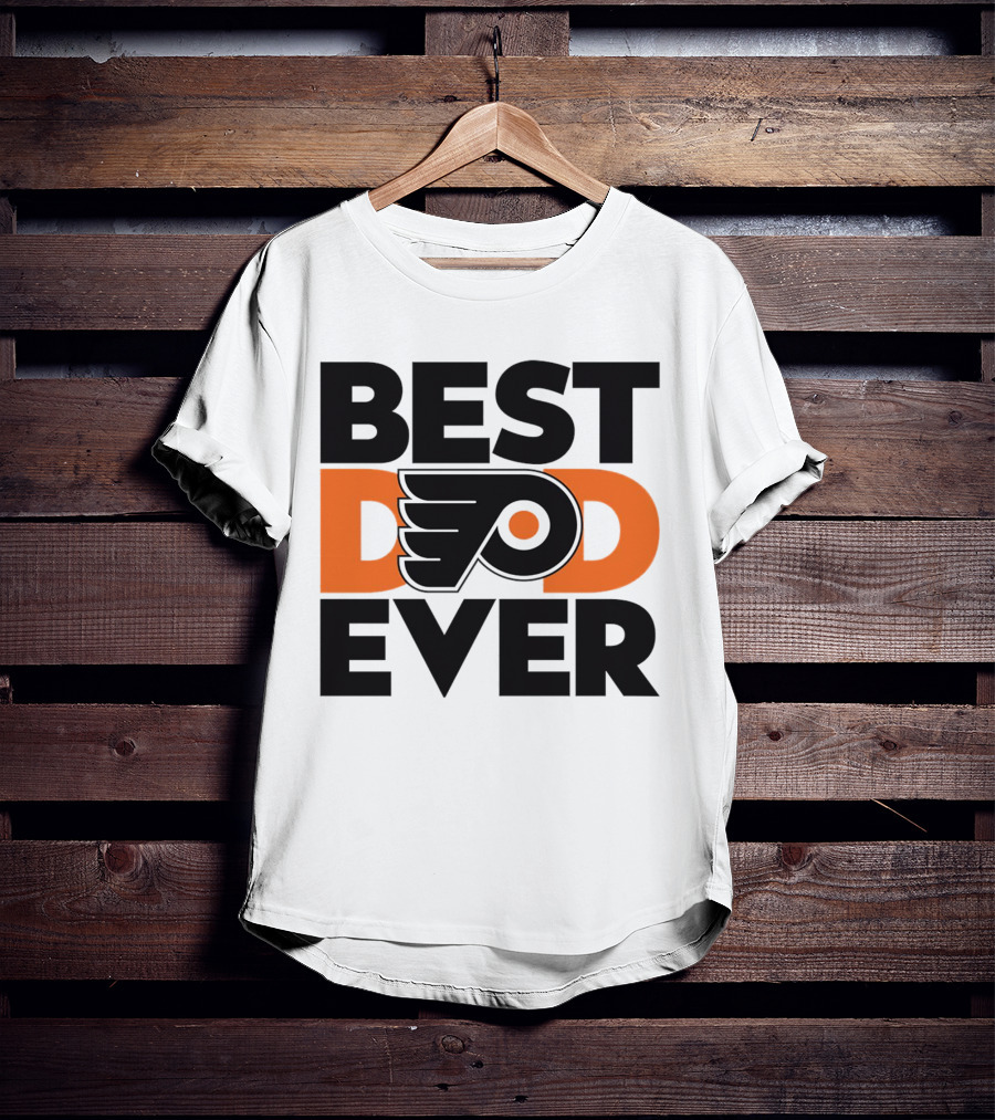 Best Dad Ever Philadelphia Flyers NHL T-Shirt