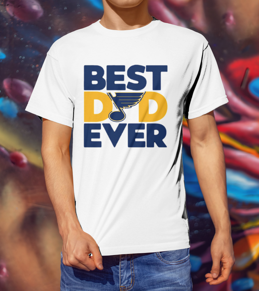 Best Dad Ever St. Louis Blues NHL T-Shirt