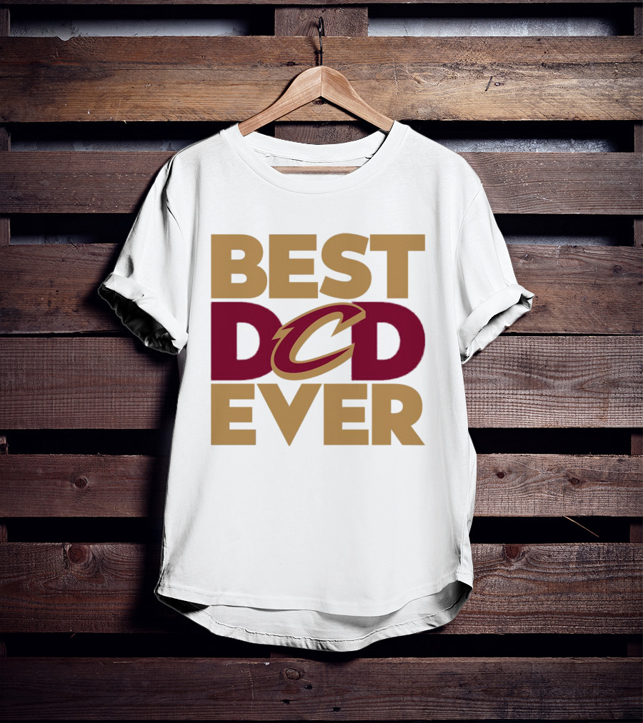 Best Dad Ever Cleveland Cavaliers NBA T-Shirt