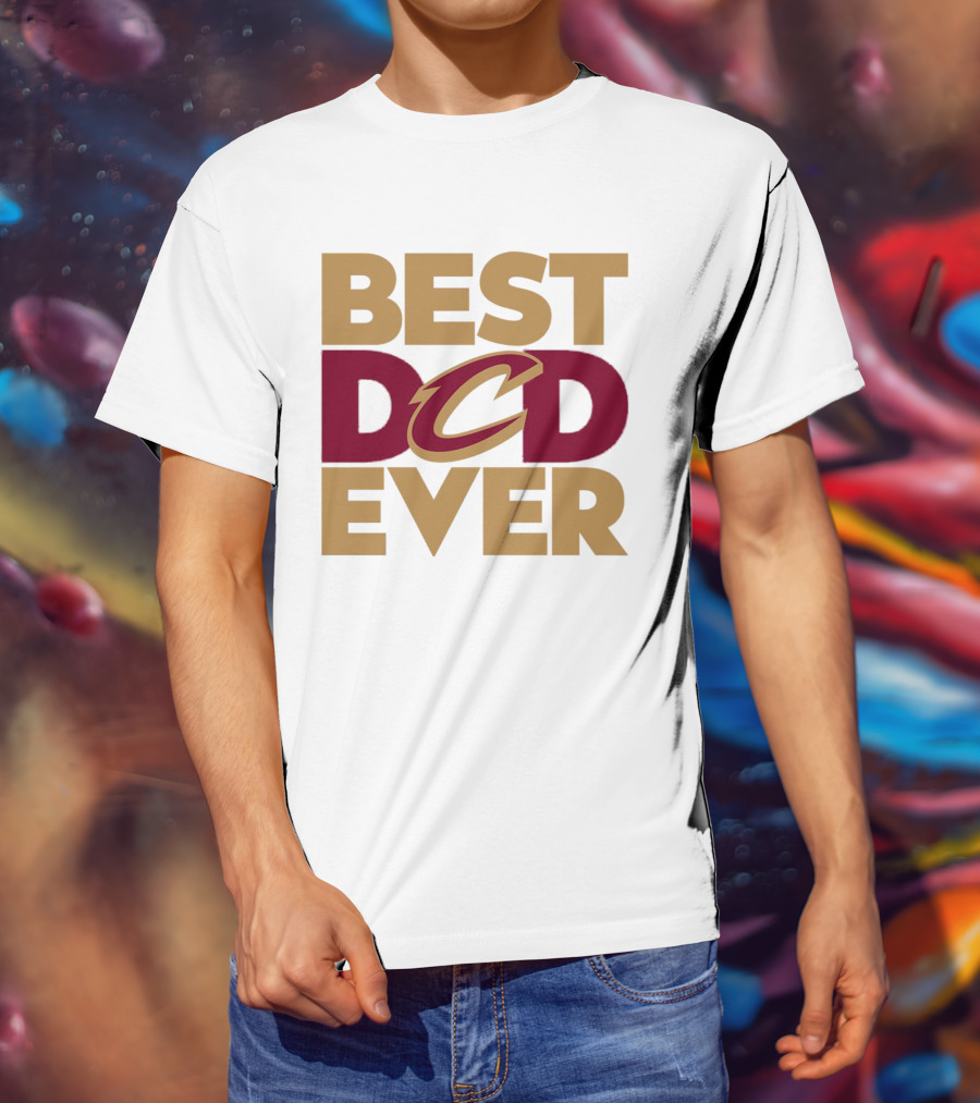 Best Dad Ever Cleveland Cavaliers NBA T-Shirt
