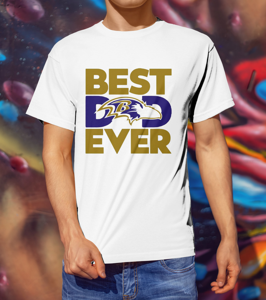 Best Dad Ever NFL Baltimore Ravens T-Shirt