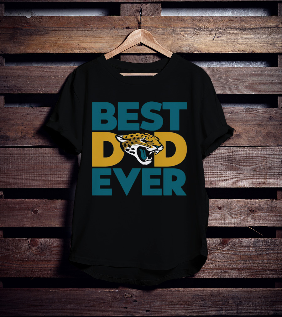 Best Dad Ever Jacksonville Jaguars NFL T-Shirt