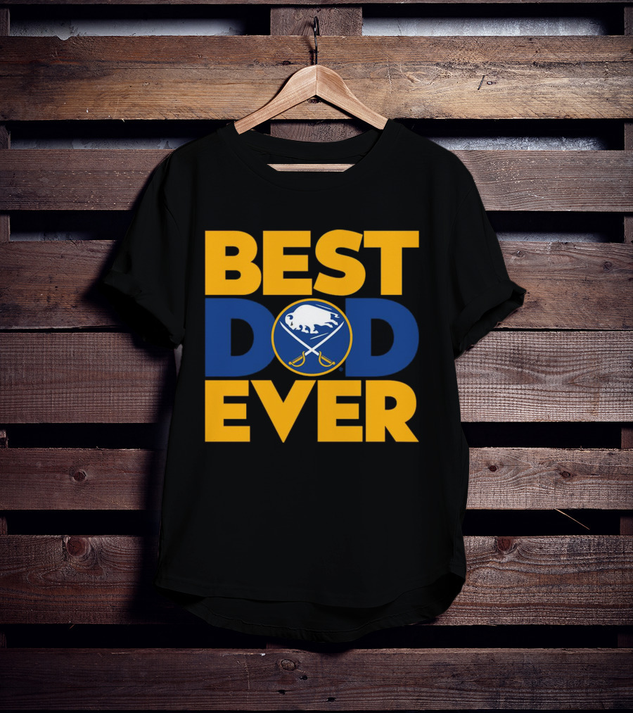 Best Dad Ever NHL Buffalo Sabres Fan Merchandise T-Shirt