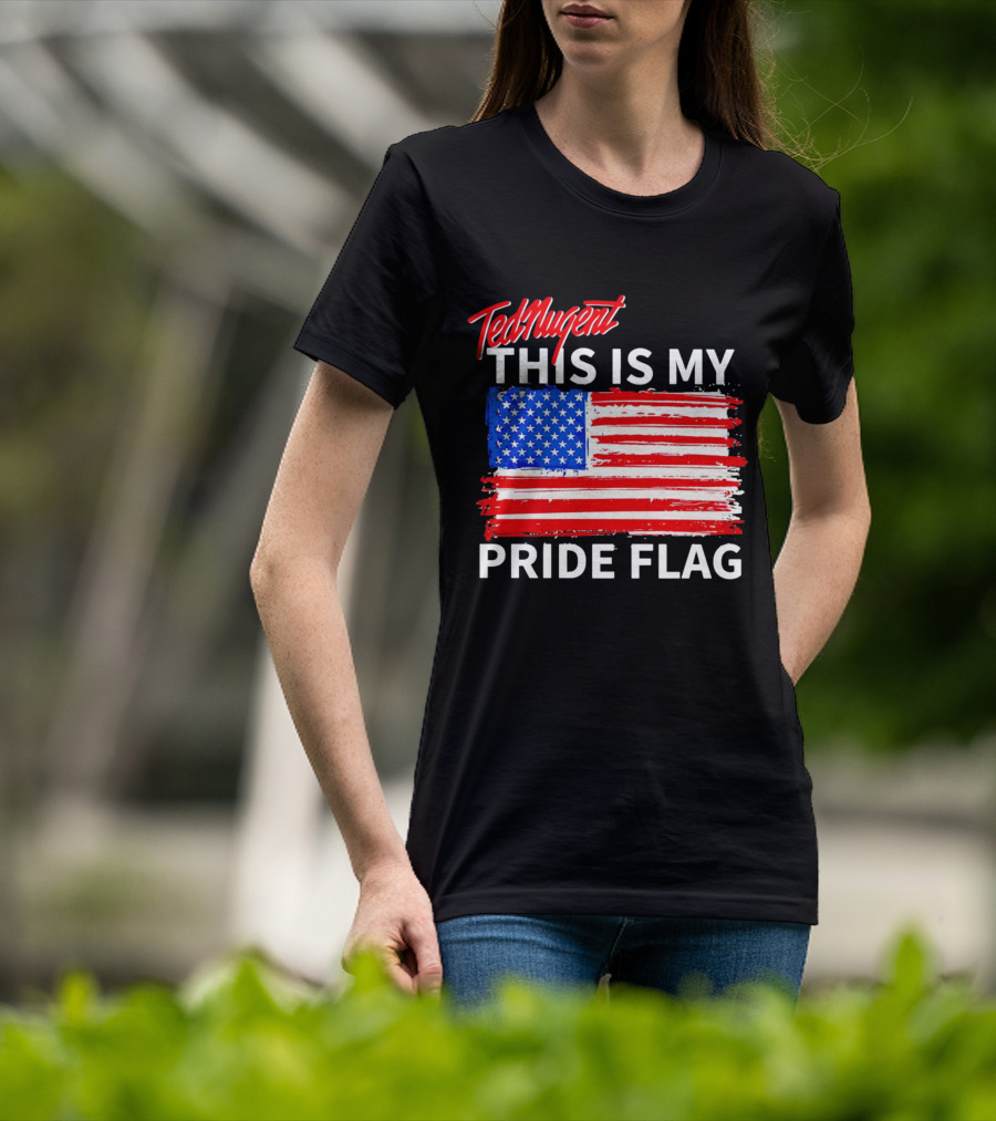 Ted Nugent This Is My Pride Flag American Colors T-Shirt